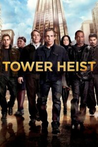 ดูหนังออนไลน์ Tower Heist ปล้นเสียดฟ้า บ้าเหนือเมฆ (2011) พากย์ไทย