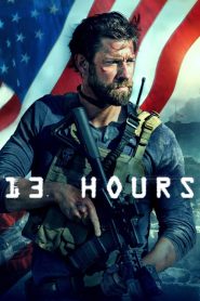 ดูหนังออนไลน์ 13 HOUR (2016)13 ชั่วโมง ทหารลับแห่งเบนกาซี